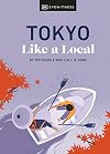 DK Eyewitness Travel : Like a Local : Tokyo