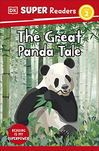 Cover of DK Super Readers Level 2 the Great Panda Tale