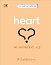 Heart: An Owner's Guide