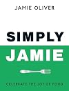 Simply Jamie: Fast & Simple Food