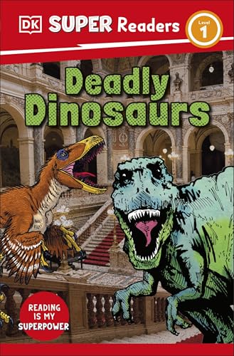 Cover of DK Super Readers Level 1 Deadly Dinosaurs