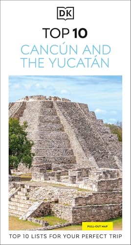 Cover of DK Top 10 Cancun and the Yucatan