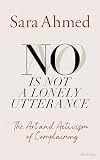 No is not a lonely utterance