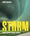 Storm: Chasing Nature's Wildest Weather