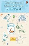 My Family And Other Animals The Corfu Trilogy