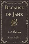 Because of Jane