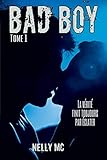 Bad Boy: Tome 1