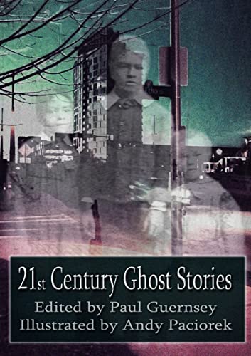 21st Century Ghost Stories cover
