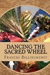 Dancing the Sacred Wheel