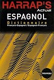 Harrap's Actual : Dictionnaire Fran%C3%A7ais Espagnol 