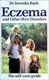 Eczema and Other Skin Disorders: Self-care Guide