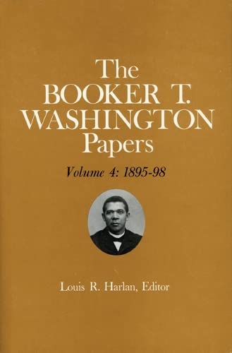 Booker T. Washington Papers, Volume 4: 1895-98 cover