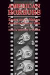 American Horrors: Essays on the Modern American Horror Film