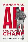 Muhammad Ali, the People's Champ (Sport and Society)