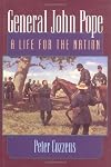 General John Pope: A Life for the Nation