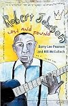 Robert Johnson : Lost and found