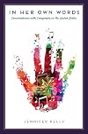 In Her Own Words: Conversations with Composers in the United States (New Perspectives on Gender in Music)