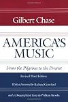 America's Music, from the Pilgrims to the Present