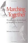 Marching Together: Women of the Brotherhood of Sleeping Car Porters