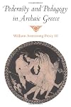 Pederasty and Pedagogy in Archaic Greece