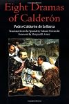 Eight Dramas of Calderón