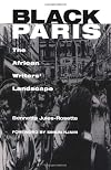 Black Paris: The African Writers' Landscape