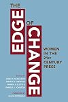 The Edge of Change: Women in the Twenty-First-Century Press