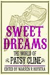Sweet Dreams: The World of Patsy Cline (Music in American Life)