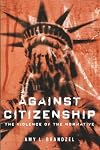 Against Citizenship: The Violence of the Normative (Dissident Feminisms)