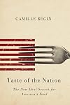 Taste of the Nation: The New Deal Search for America's Food (Studies in Sensory History)