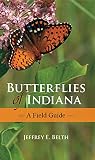 Butterflies Of Indiana A Field Guide Indiana Natural Science