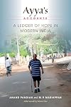 Ayya's Accounts: A Ledger of Hope in Modern India