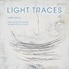 Light Traces (Studies in Continental Thought)