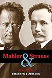 Mahler And Strauss In Dialogue