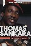 Thomas Sankara: A Revolutionary in Cold War Africa