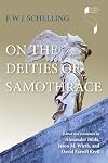 On the Deities of Samothrace (Studies in Continental Thought)