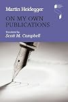 On My Own Publications (Studies in Continental Thought)