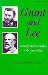 Grant and Lee: A Study in Personality and Generalship