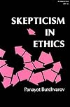 Skepticism in Ethics