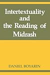 Intertextuality and the Reading of Midrash