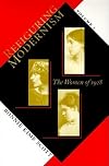 Refiguring Modernism Volume 1: The Women of 1928