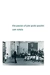 The Passion of Pier Paolo Pasolini (Perspectives)