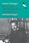 Kant and the Problem of Metaphysics