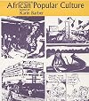 Readings in African Popular Culture