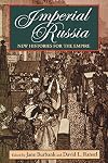 Imperial Russia: New Histories for the Empire