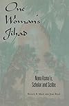 One Woman's Jihad: Nana Asma'u, Scholar and Scribe