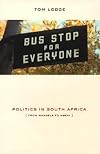 Politics in South Africa: From Mandela to Mbeki