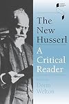 The New Husserl: A Critical Reader