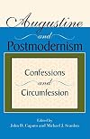 Augustine and Postmodernism