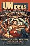 UN Ideas That Changed the World (United Nations Intellectual History Project Series)